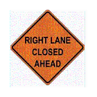 right lane closed ahead sign